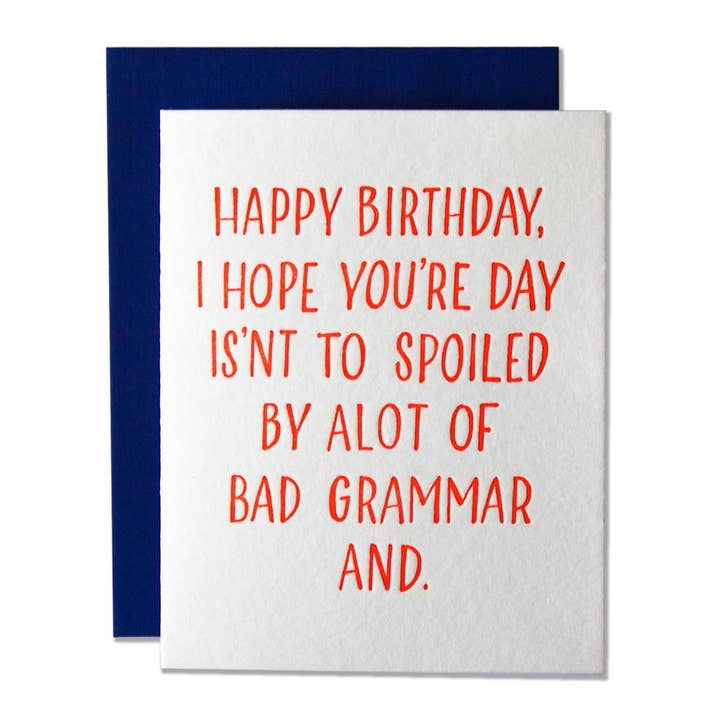 Ladyfingers Letterpress – wholesale Birthday card – Bad Grammar Happy Birthday Card