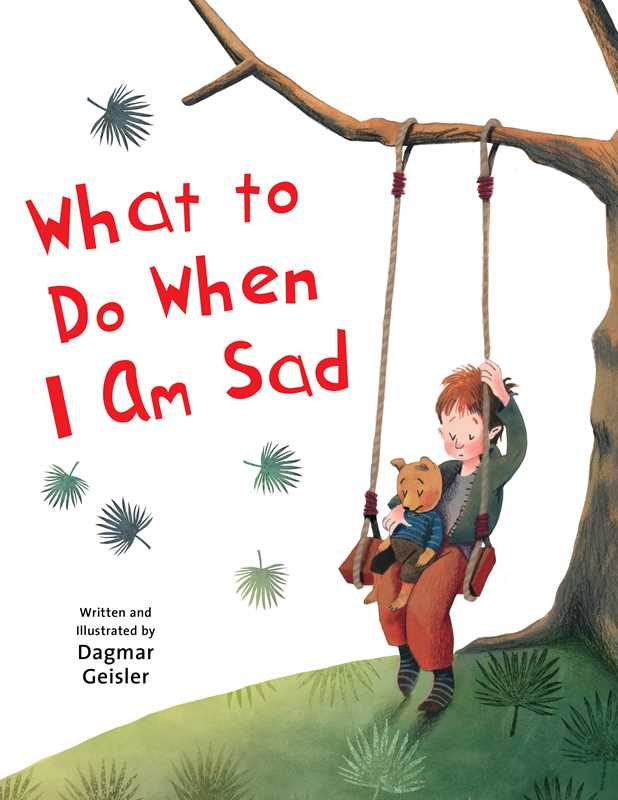 Simon & Schuster - Wholesale Family & Relationships - What to Do When I Am Sad by Dagmar Geisler0