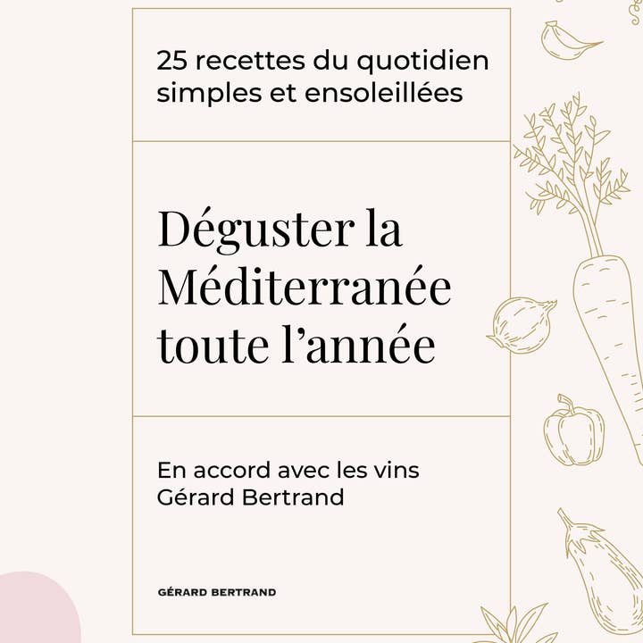 Gérard Bertrand - Wholesale Cookbooks & Food - Recipe Book – Art of Living