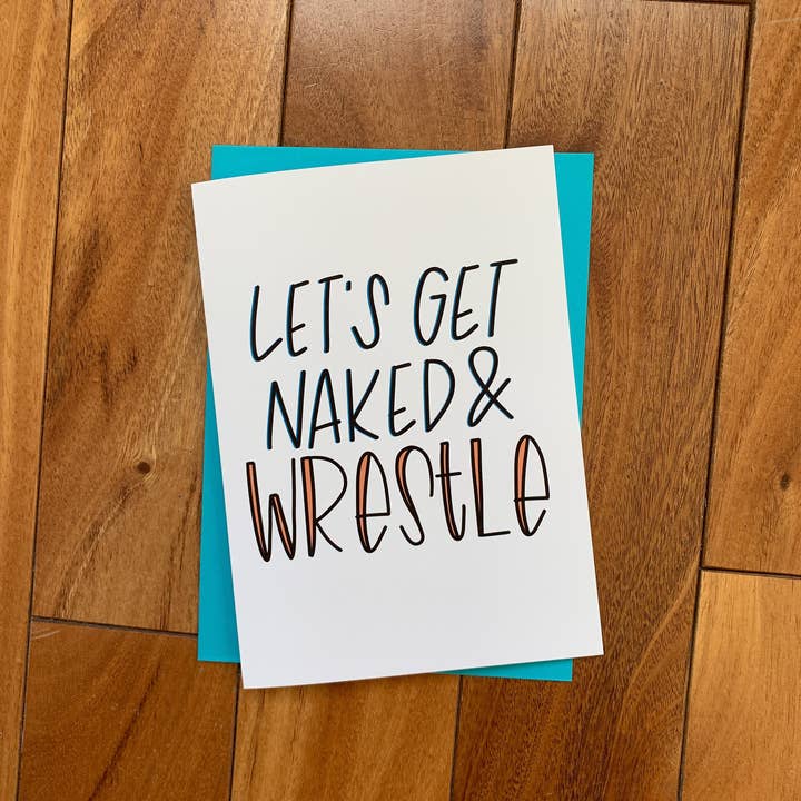 Stone Donut Design, LLC - Wholesale Valentine's Day Card - Let's Get Naked and Wrestle Funny Valentine's Day Card9