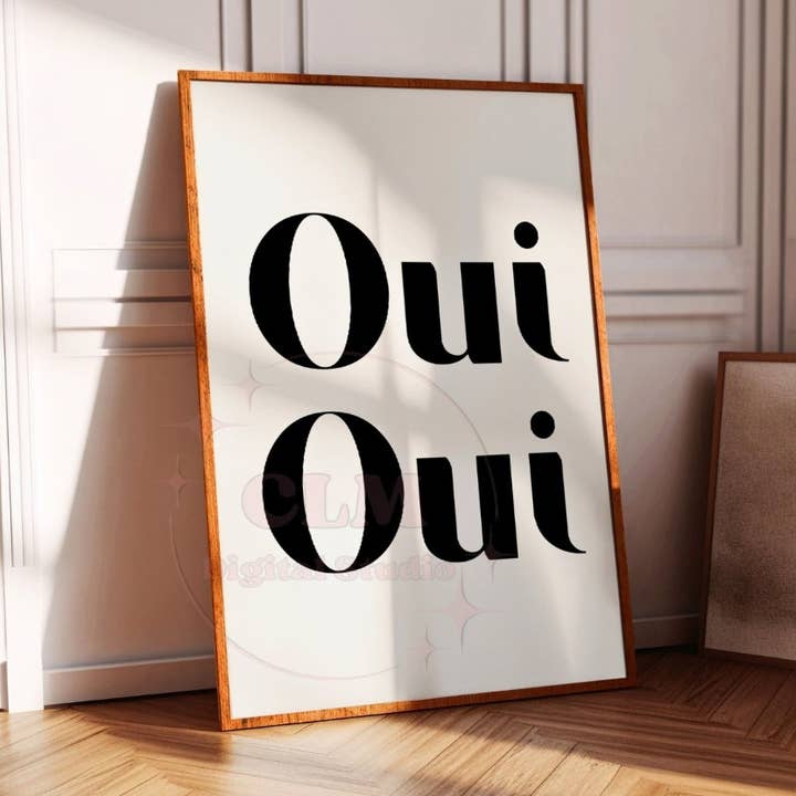 Oui Oui French Typography Wall Art Monotone Prints for wholesale by CLM Creative Studio