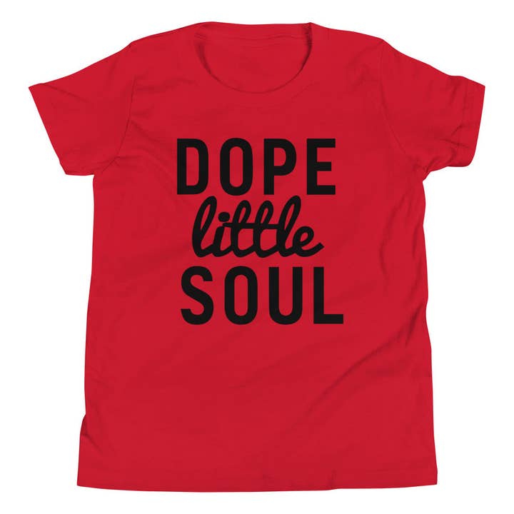 Cool Cub Closet - Wholesale Screen Printed T-Shirt - Kids - Dope Little Soul T-Shirt (Youth)