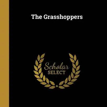 Books by splitShops - Wholesale Classics - The Grasshoppers - Hardcover