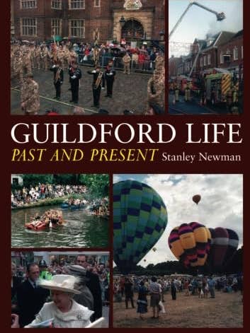 Guildford Liv - Fortid & Nutid (Surrey) af Stanley Newman for engroshandel hos Boon Books