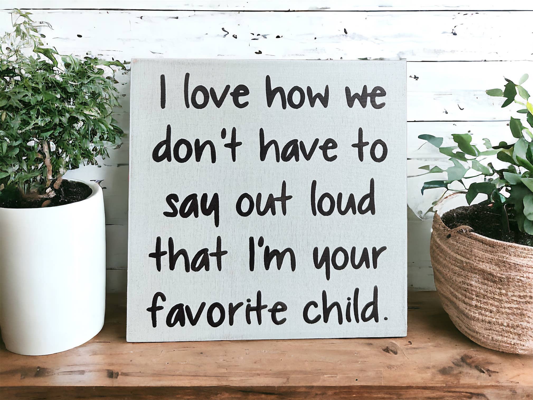 Inkwood Crafters - Wholesale Sign - Favorite Child - Funny Rustic Wood Sign Everyday Decor5