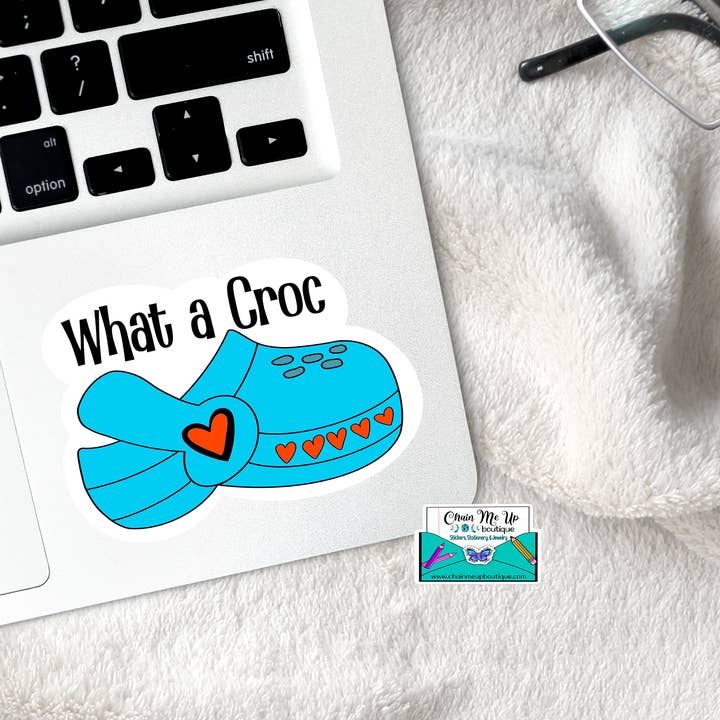 What a Croc Waterproof Sticker for wholesale by Candid Adventures Boutique