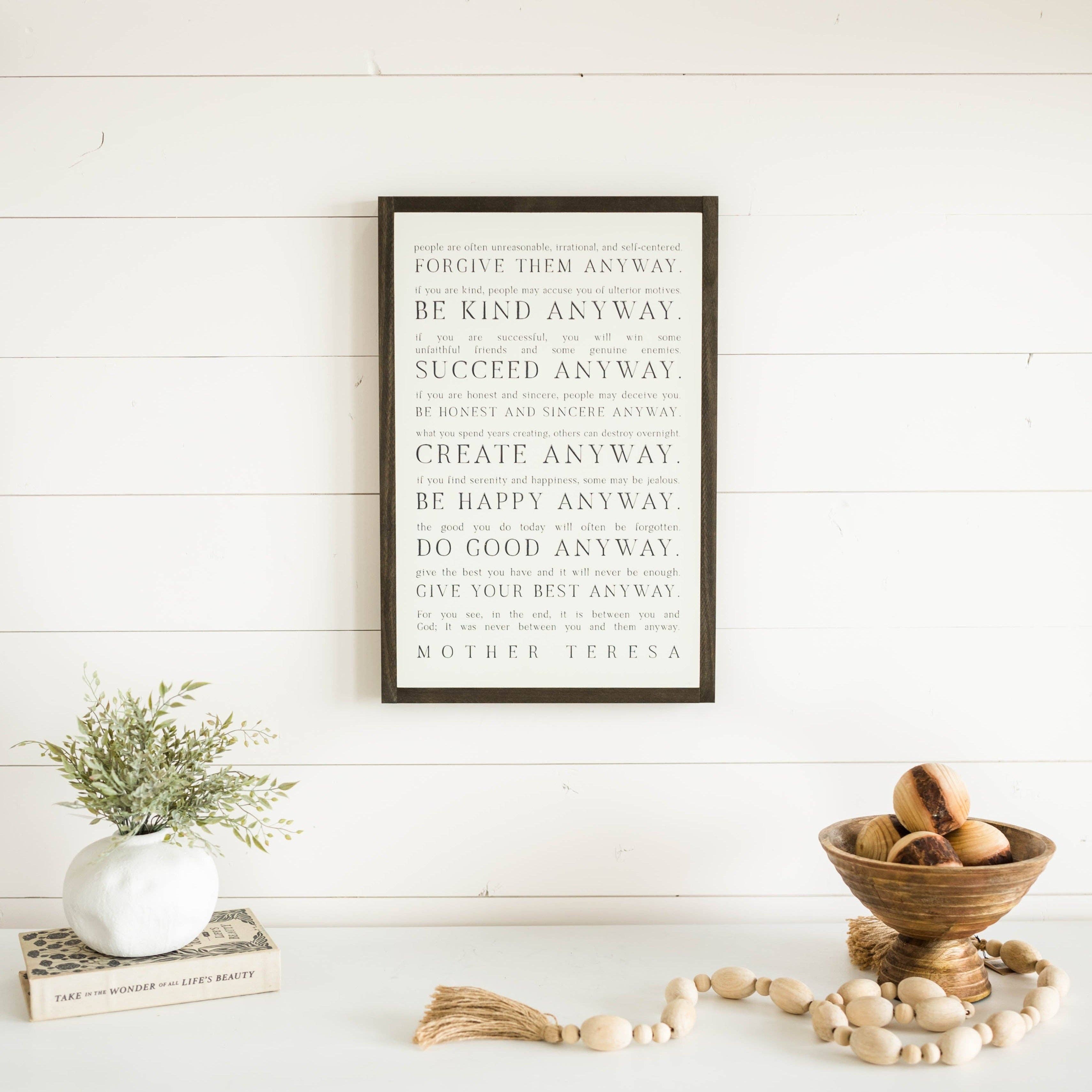 Joyfully Said - Wholesale Sign - Love them Anyway | Mother Teresa | Wall Art4