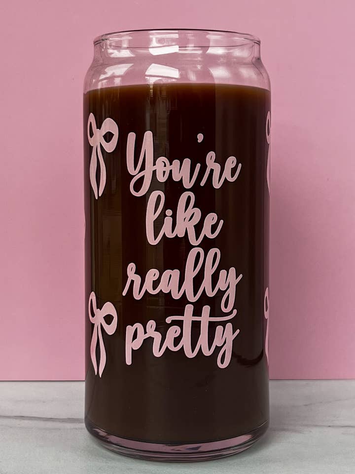 Du er virkelig smuk 20 oz iskaffe kop for engroshandel hos Uplifter Sticker