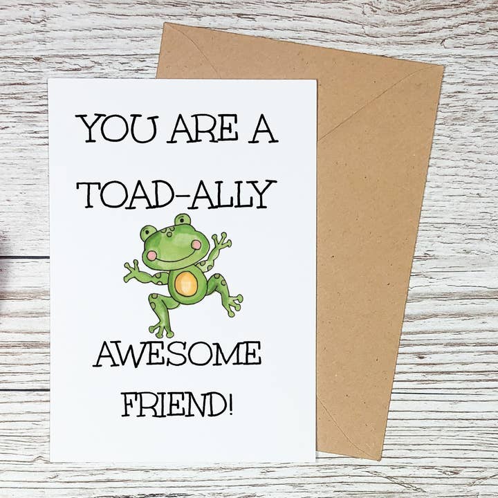 Cute Friend Card, Funny Frog Toad-ally Awesome Friend Cards for wholesale by Sorry Not Sorry Co