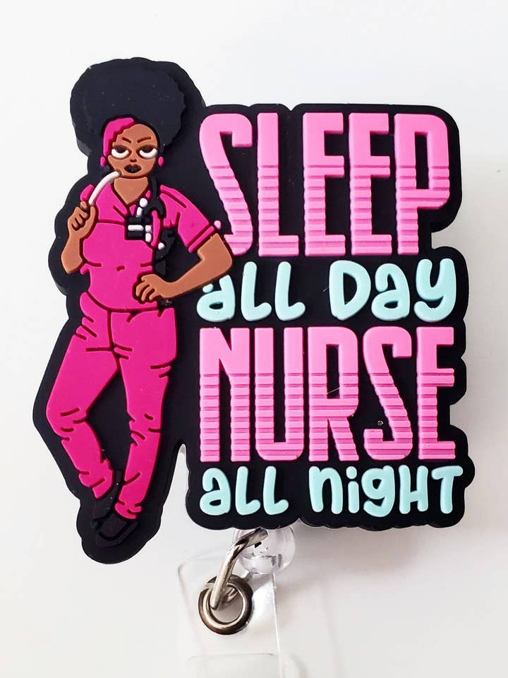 Dormir todo el día Trabajar Identificación Afroamericana Carrete de Insignia de Atención Médica para venta al por mayor de REFLECTIONS BY ZANA