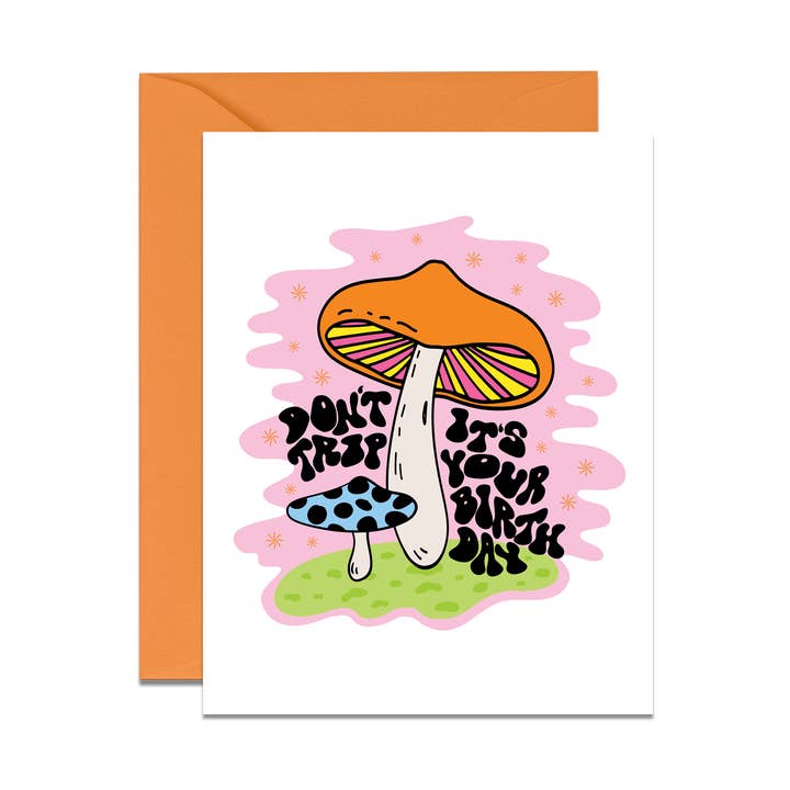 Carte d'anniversaire Don't Trip pour la vente par No Yeah For Sure