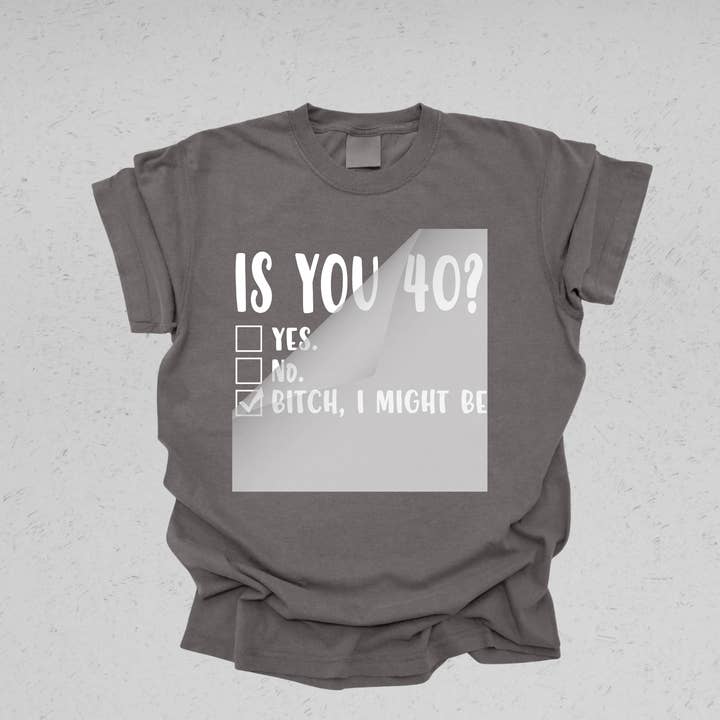 DTF Office - Wholesale Sublimation Transfer - Funny 40th Birthday DTF Transfer3