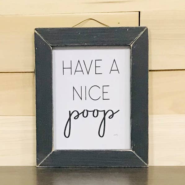 MMD339 Have a Nice Poop- Bathroom- Guest- Kids- Funny- Sign for wholesale by JanMichaels Art & Home