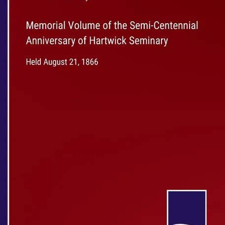 Books by splitShops - Wholesale Religion - Memorial Volume of the Semi-Centennial Anniversary of Hartwick Seminary: Held August 21, 1866 - Paperback