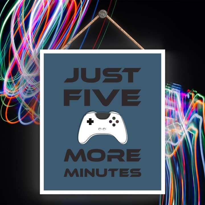 P7300 - Five More Minutes Gaming Room Plaque Wall Decor Game for wholesale by Vivid Squid Wholesale