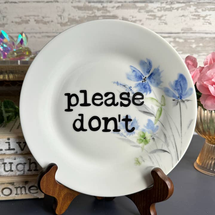 Piatti divertenti riciclati, Please Don't, Negozio di articoli da regalo, Turista per la vendita all'ingrosso da parte di pretty little creeps