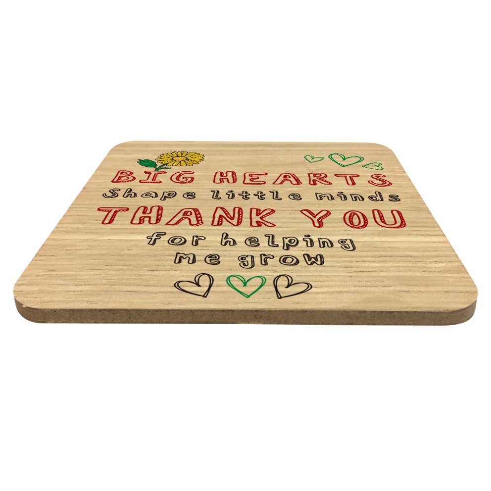 Close to the Bone Greeting Cards and Gifts - Wholesale Coasters - Big Hearts shape little minds | Coaster / Teacher Gift1