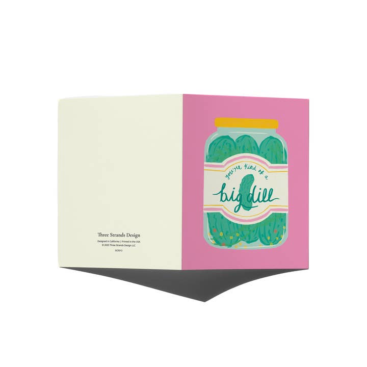 Three Strands Design - Wholesale Everyday Greeting Card - You're Kind of a Big Dill Card Food Pun Greeting Card1