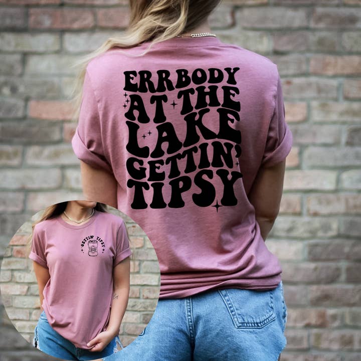 FAMS design - Wholesale Screen printed t-shirt – Women′s - Errbody At The Lake Gettin Tipsy Wavy Summer Graphic Tee