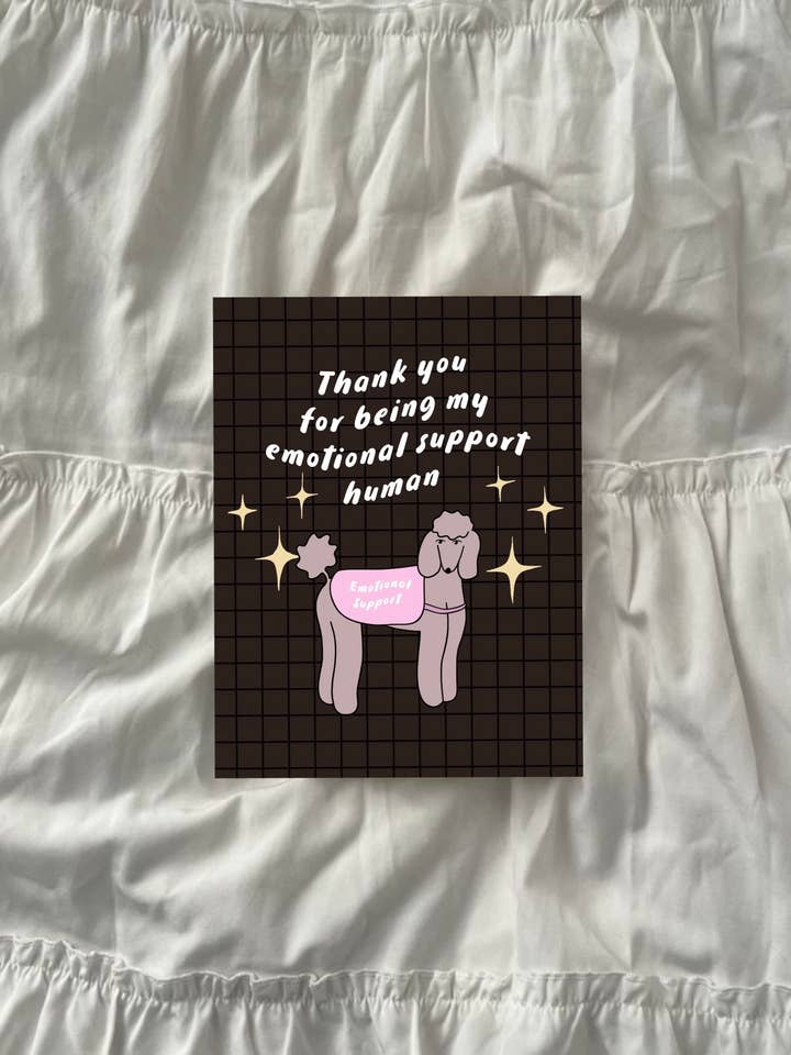 Emotional Support Human Greeting Card for wholesale by Sundae Cards