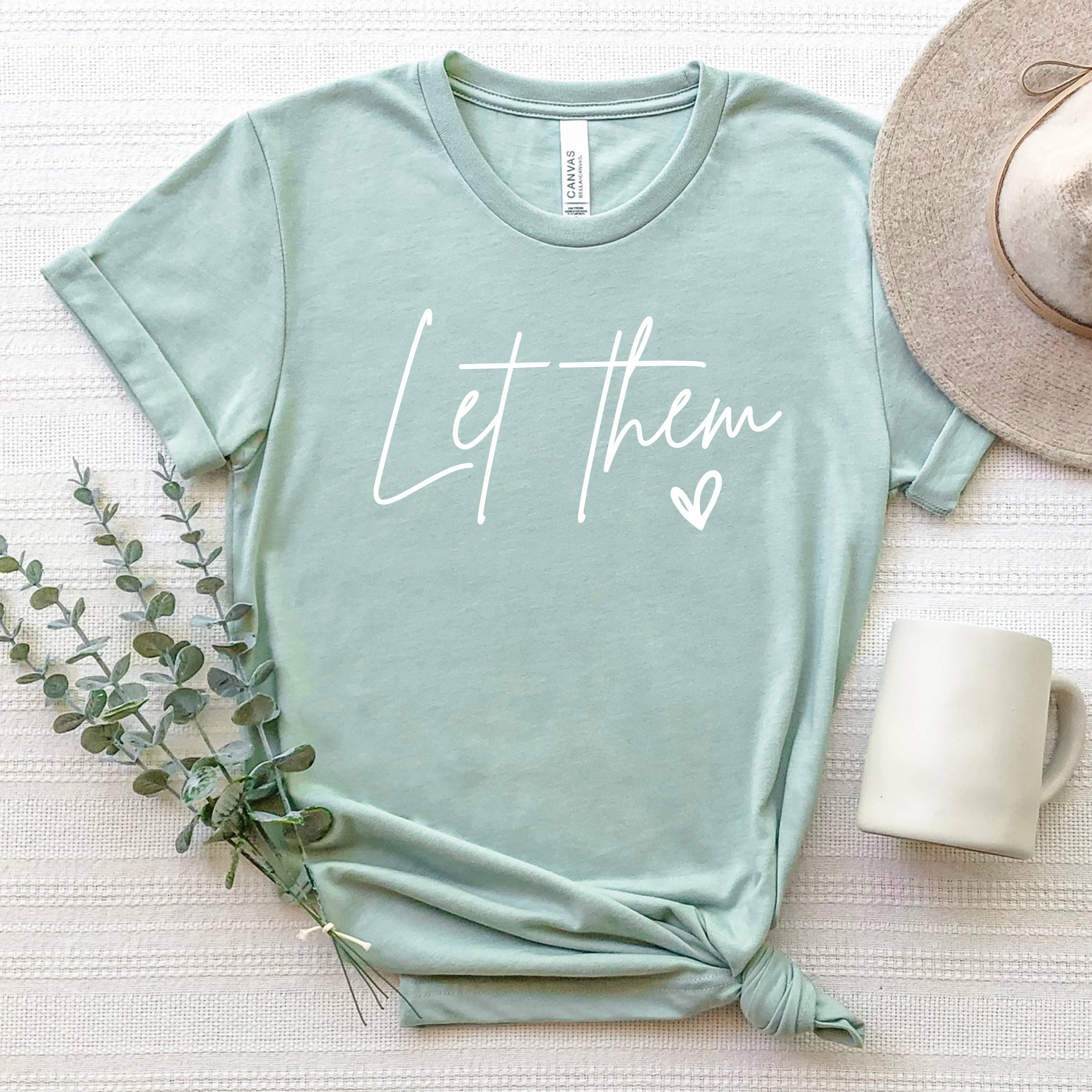 Down Home Tees - Wholesale Screen Printed T-Shirt - Women's - Let Them Womens Clothing Inspirational Faith Graphic T-Shirt