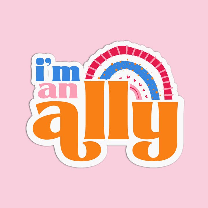 Girls Printing House - Wholesale Sticker - I'm an ally Pride Textured Stickers1