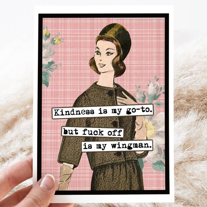 Carte. La gentillesse est ma préférée. Mais Fuck Off est mon ailier. pour la vente par Raven's Rest Studio