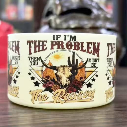 If I'm The Problem Silicone Boot Bumper Sleeve for Tumblers for wholesale by TheSaltyChic