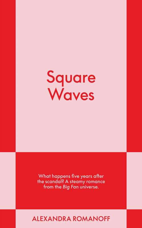 Simon & Schuster - Wholesale Romance Novel - Square Waves by Alexandra Romanoff0