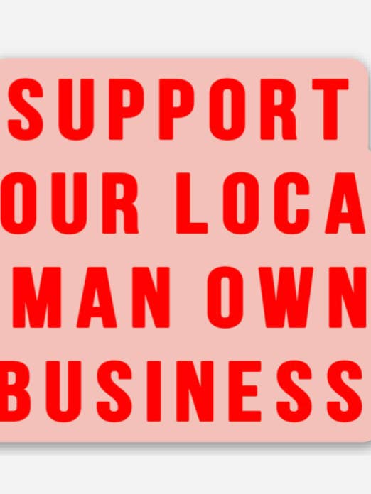 Autocolante de Apoio ao Comércio Local de Mulheres // Pêssego por atacado de Be a Kind Human