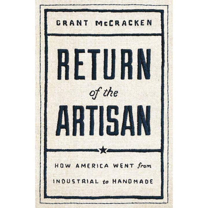 Microcosm Publishing & Distribution - Wholesale Business & Finance - Return of the Artisan: From Industrial to Handmade