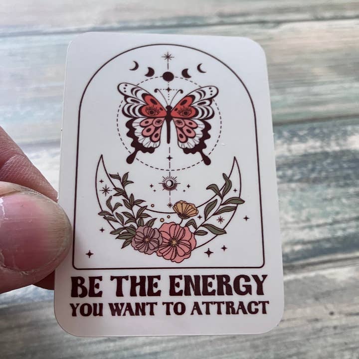 Zen and Meow - Wholesale Sticker - Be The Energy Sticker2
