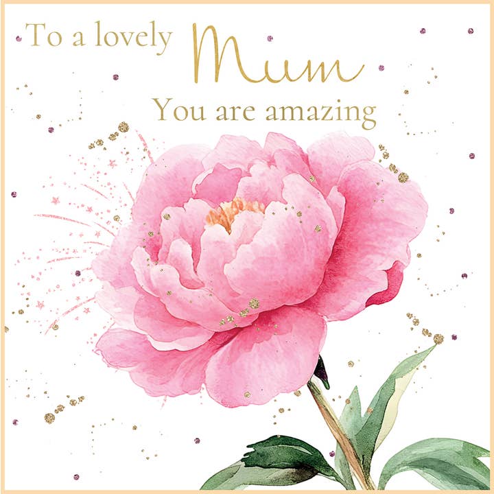 Wishes and Dreams - Mum you are amazing - Peony for wholesale by Rush Design Ltd