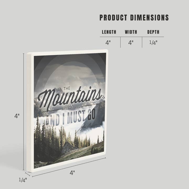 Lantern Press - Vendita all'ingrosso Sottobicchiere - Sottobicchiere in ceramica John Muir, Le montagne stanno chiamando3