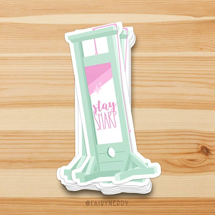 FairyNerdy - Wholesale Phone & Laptop Stickers - Stay Sharp Pastel Humorous Guillotine Vinyl Sticker0