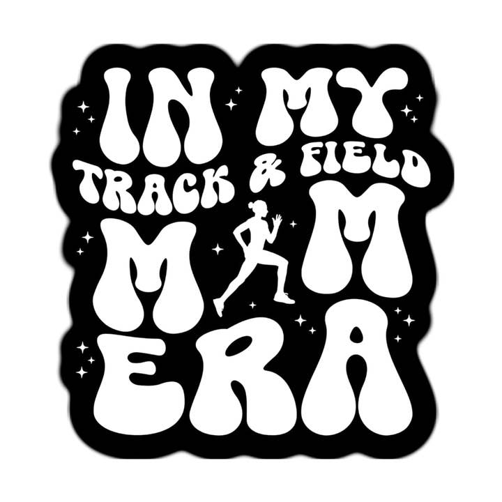 In my Track and Field Mom Era Sticker for wholesale by Lyrical River Designs