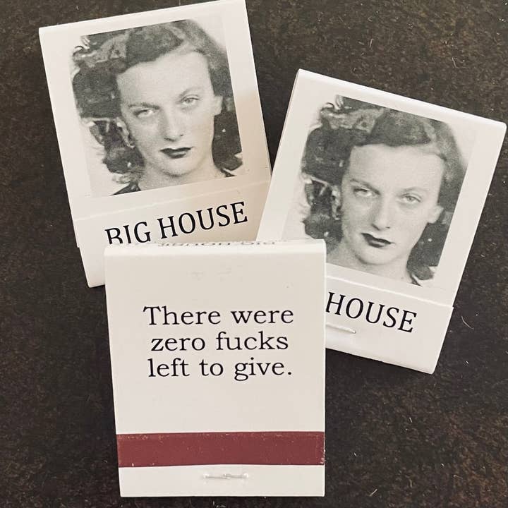 BIG House Matches, Er waren nul f&*ks over om te geven. voor wholesale door The 3 Sisters Design Co.