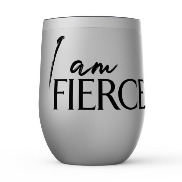 Stemless Wine Tumblers - I am Fierce for wholesale by Urban Verbiage