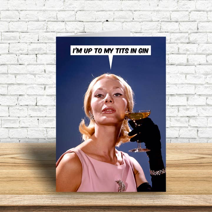 Dean Morris Cards - Wholesale Birthday Card - Up to my tits in gin Greeting Card1
