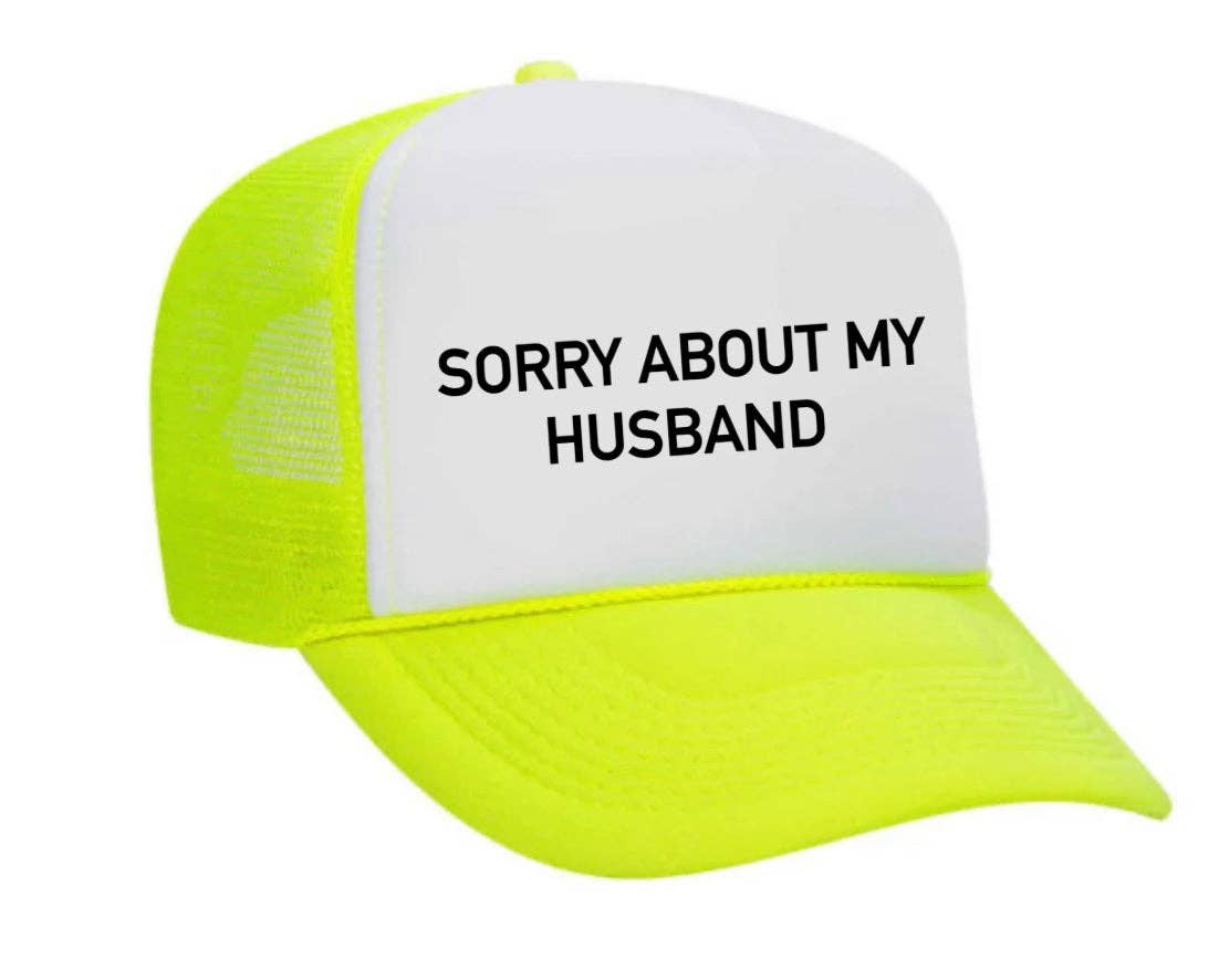 Inappropriate Trucker Hats - Wholesale Trucker Hat - Women's - Sorry About My Husband Trucker Hat19
