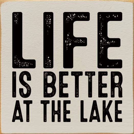 SAWDUST CITY – Sinal por atacado – A vida é melhor no sinal do Lago Wood4