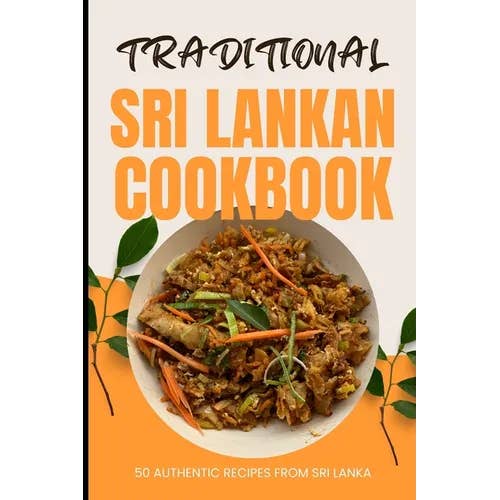 Books by splitShops - Wholesale Cookbook - Traditional Sri Lankan Cookbook: 50 Authentic Recipes from Sri Lanka - Paperback