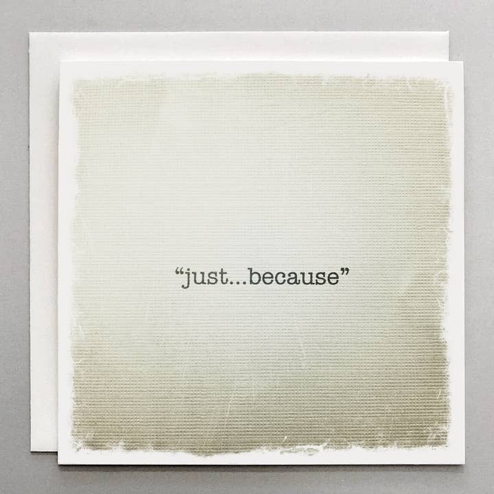 Susan Case Designs - Wholesale Thinking of You Card - Just Because Greeting Card