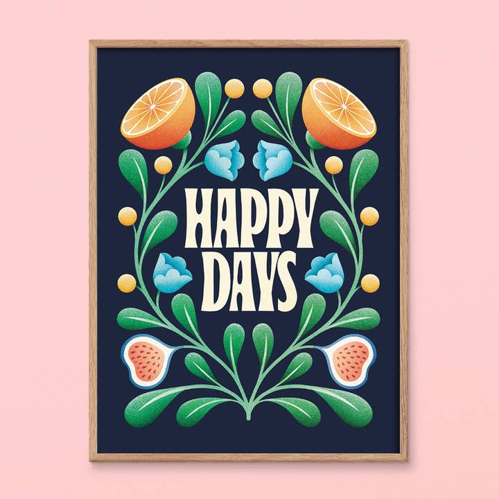 Impression artistique Happy Days | Impression d'art inspirante | Citation pour la vente par Julie Solvstrom Illustration