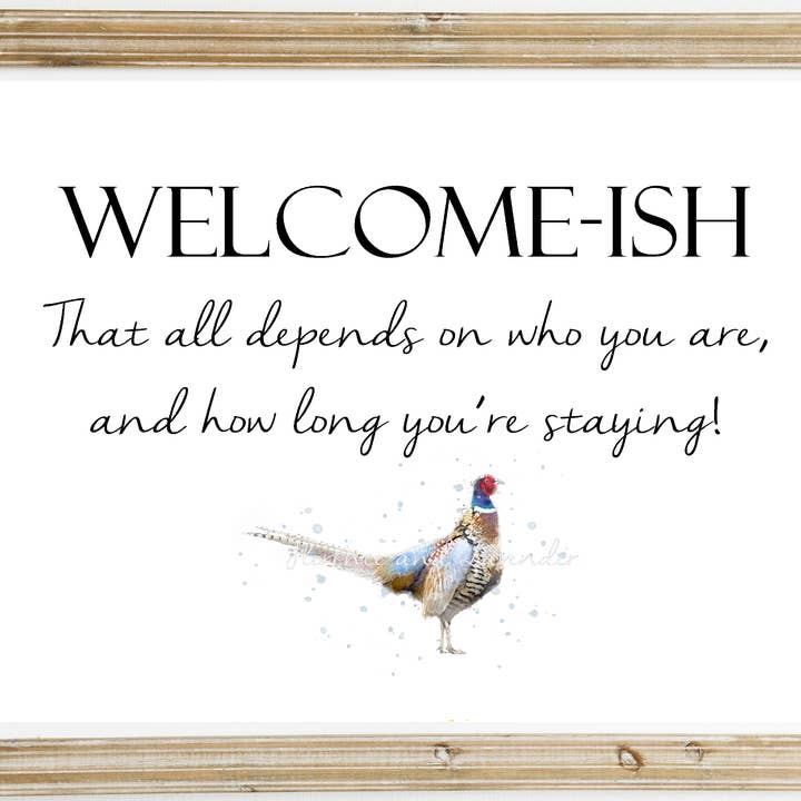 Welcome-Ish Print for wholesale by Florence & Lavender