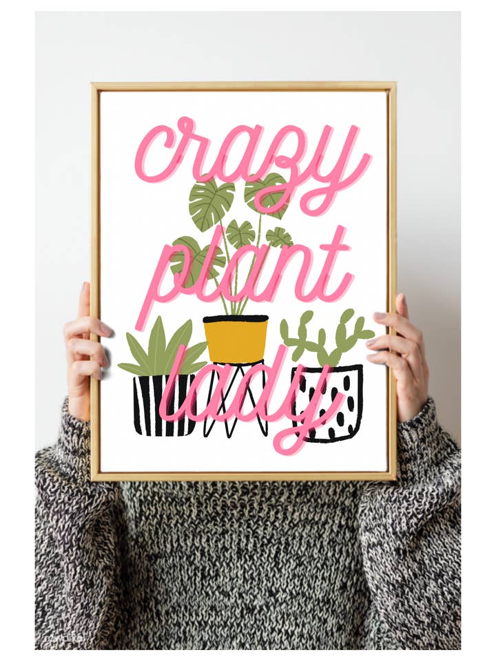 Arte de pared Crazy plant lady print A5, A4, A3 para venta al por mayor de Dottie Wombat
