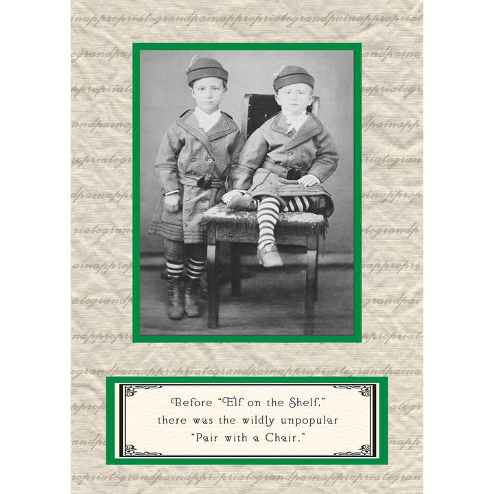 Holiday - Before "Elf on the Shelf" for wholesale by Inappropriate Grandpa Cards