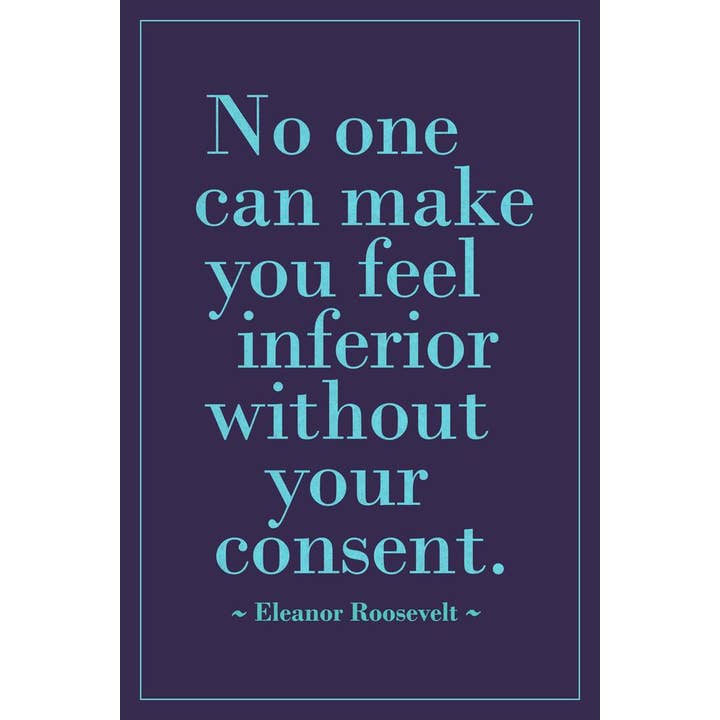 Eleanor Roosevelt Quote Feel Inferior Purple Art Print Poster for wholesale by Gotham Gifts