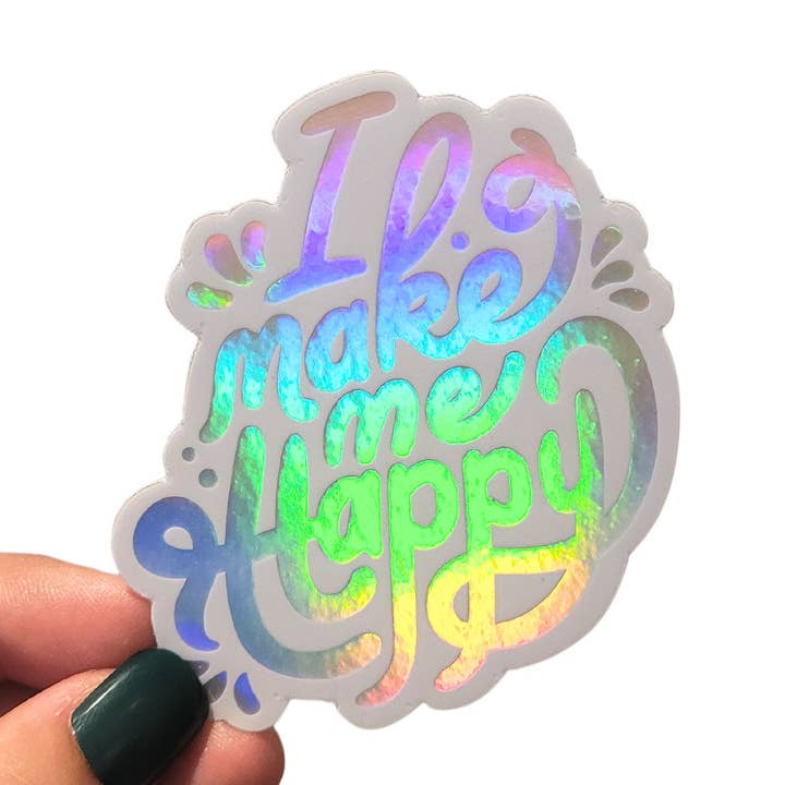 I Make Myself Happy Holographic Sticker for wholesale by Salt & Paper