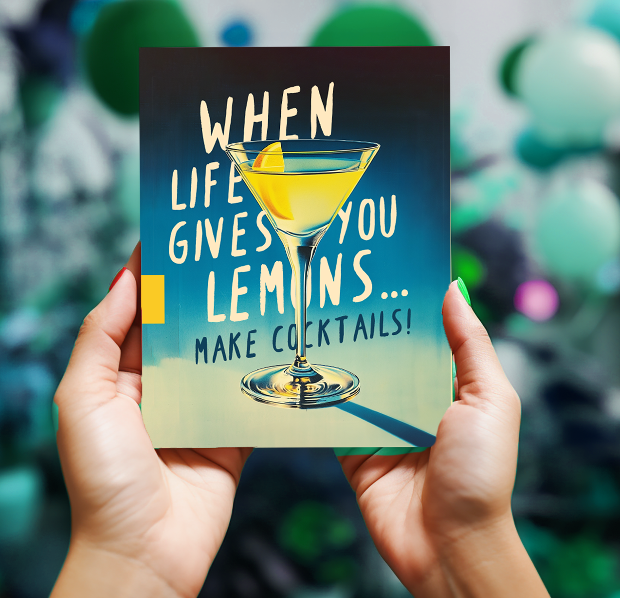 offensivedelightful - Wholesale Everyday Greeting Card - LEMON COCKTAILS life wisdom greeting cards3